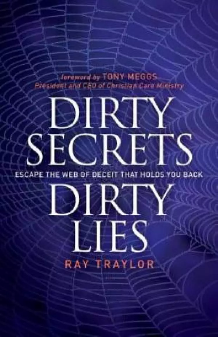 Dirty Secrets, Dirty Lies