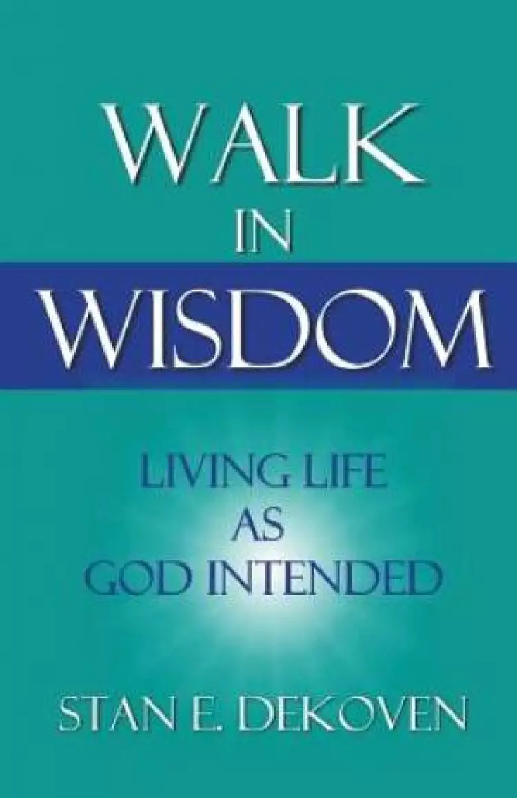 Walk in Wisdom
