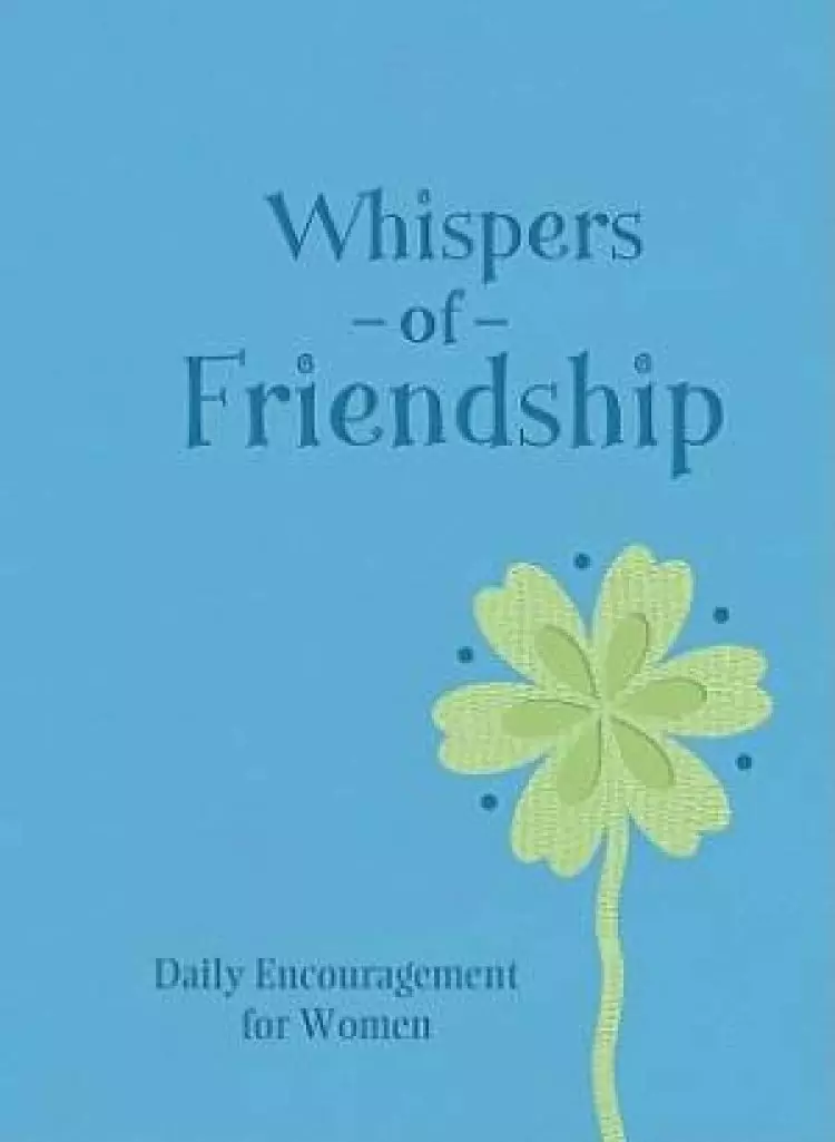 Whispers Of Friendship