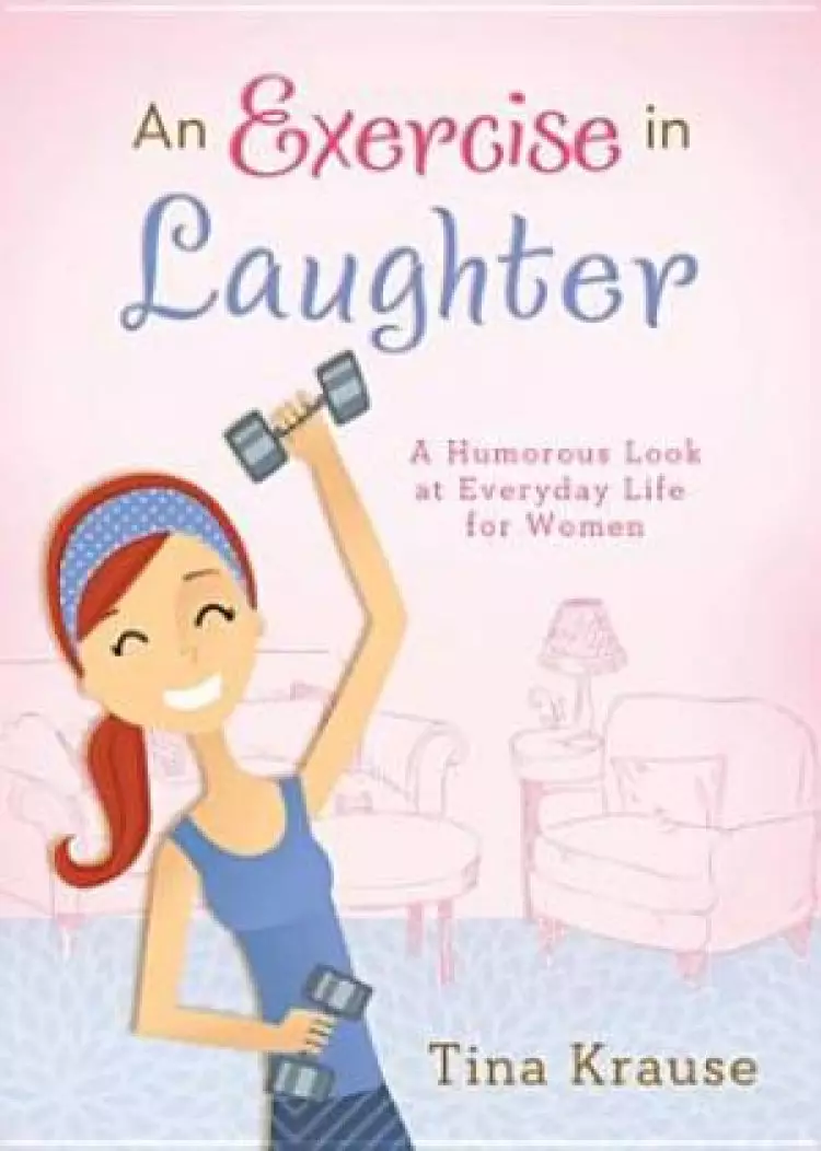 Exercise In Laughter