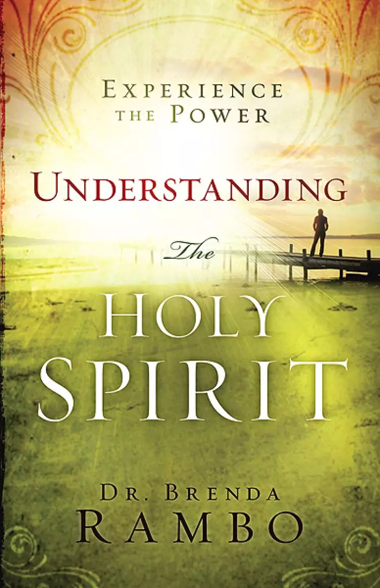 Understanding The Holy Spirit