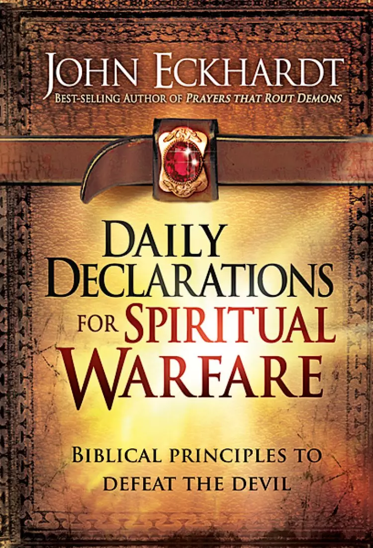 Daily Declarations For Spiritual Warfare