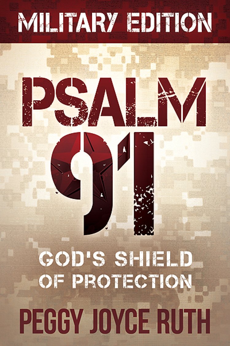 Psalm 91 Military Edition