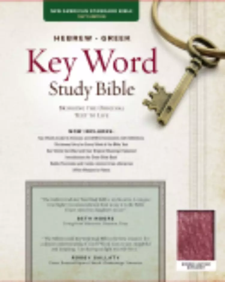 The KJV Hebrew-Greek Key Word Study Bible