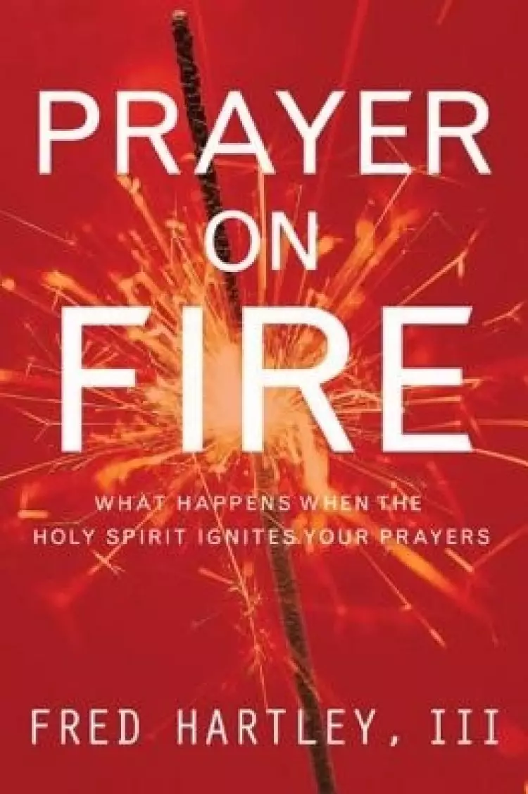 Prayer on Fire
