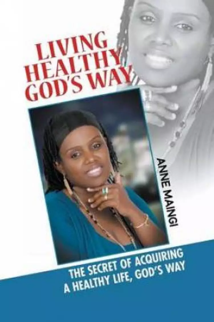 Living Healthy, God's Way