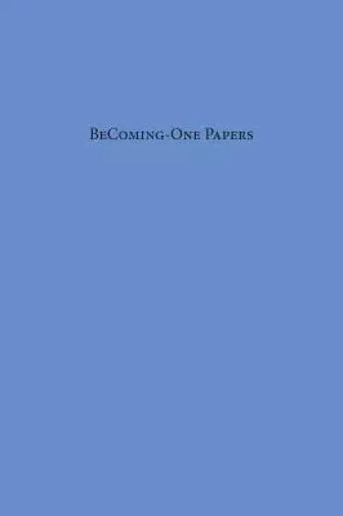 BeComing-One Papers