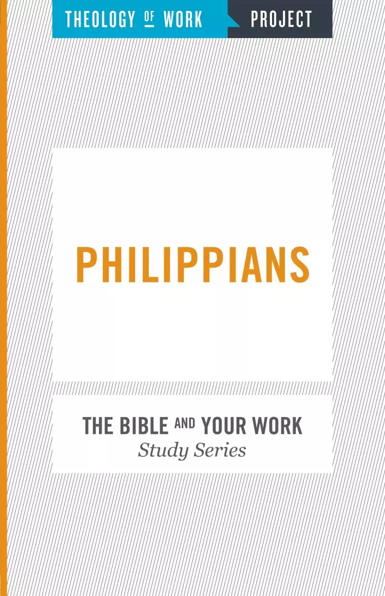 Theology of Work Project: Philippians