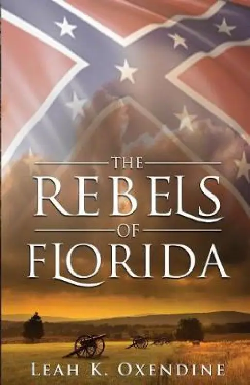 The Rebels of Florida