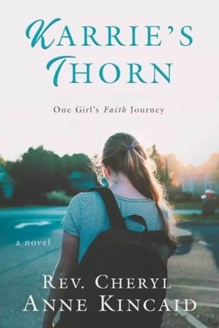 Karrie's Thorn: A Novel