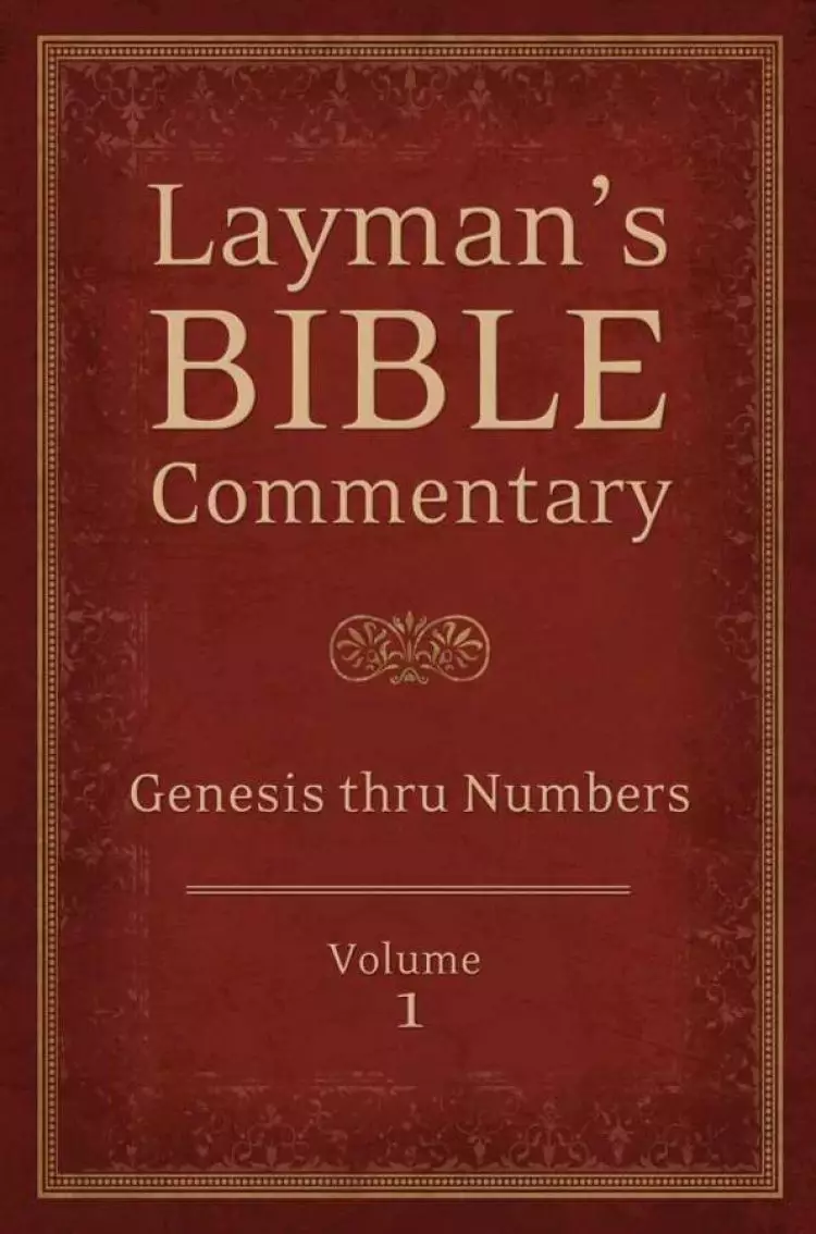 Layman's Bible Commentary  Vol. 1