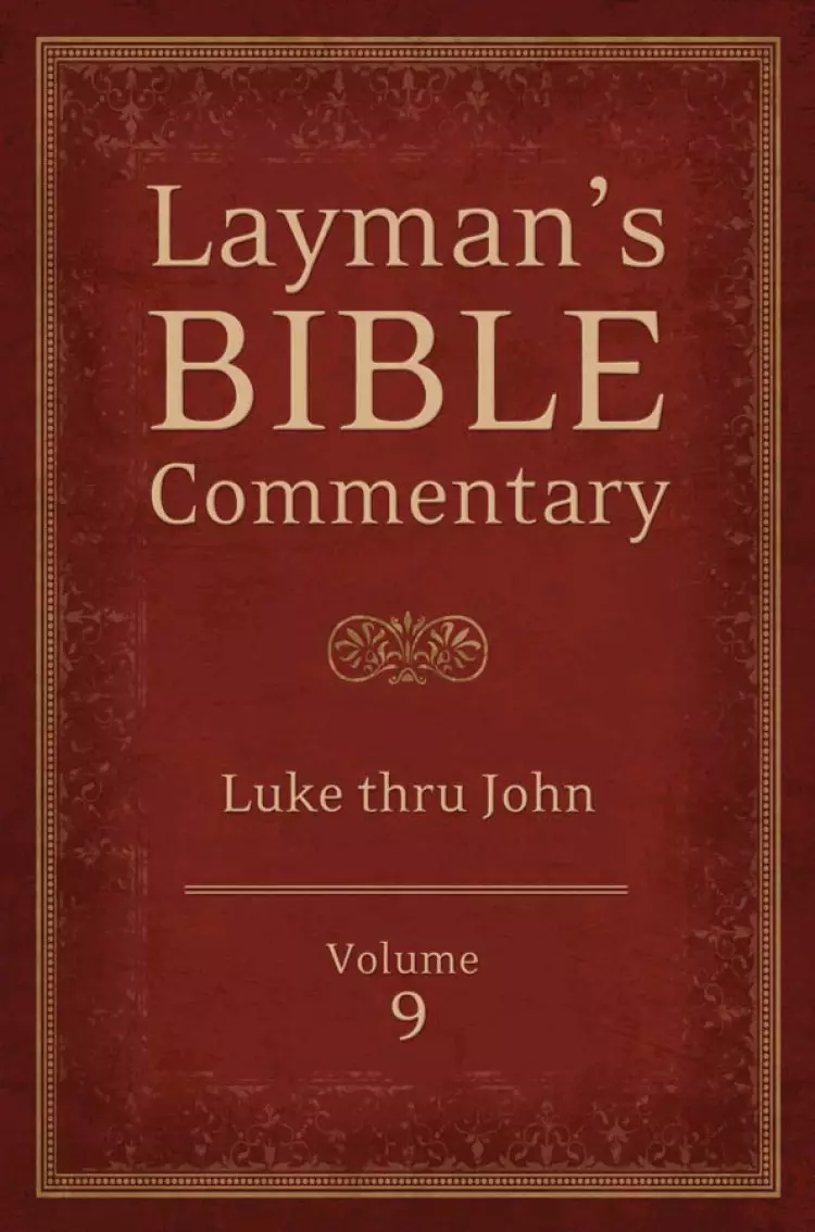Layman's Bible Commentary Vol. 9