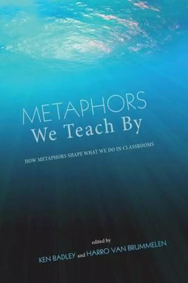 Metaphors We Teach by