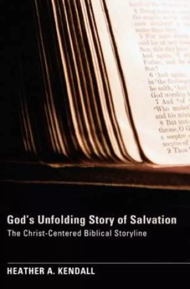 God's Unfolding Story of Salvation