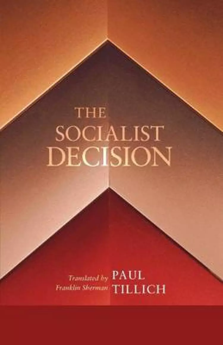 The Socialist Decision