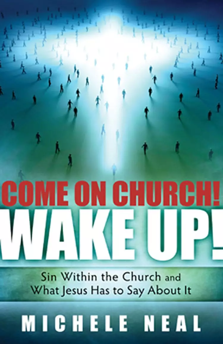Come on Church! Wake Up!