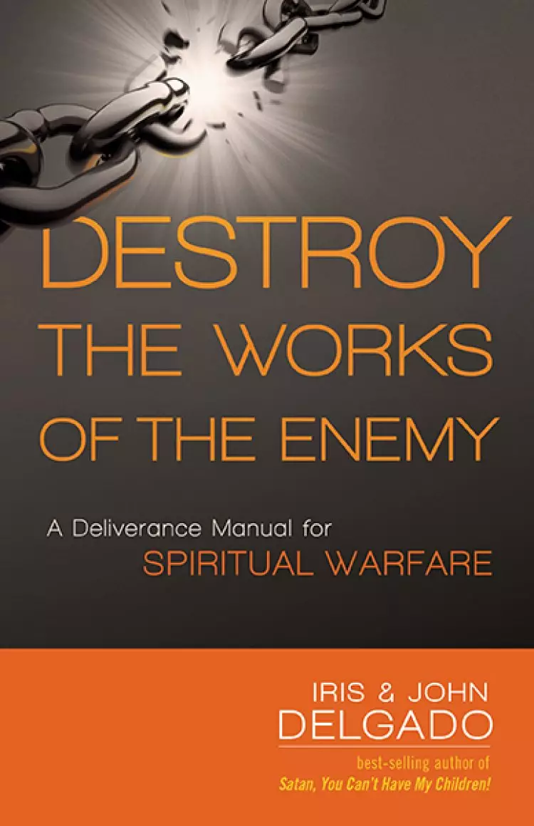 Destroy The Works Of The Enemy Paperback Book