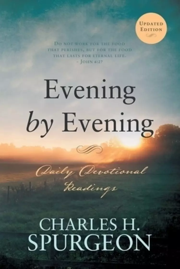 Evening by Evening: Daily Devotional Readings