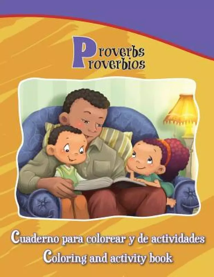 Proverbios, Proverbs: Bilingual Coloring and Activity Book