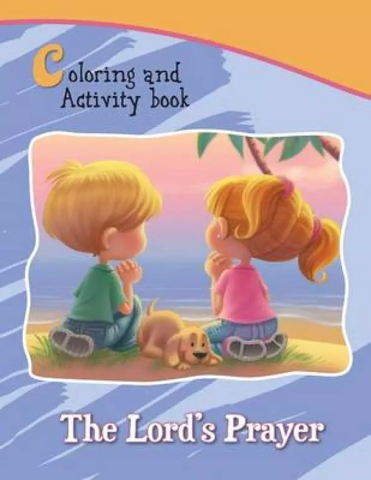 The Lord's Prayer Coloring and Activity Book