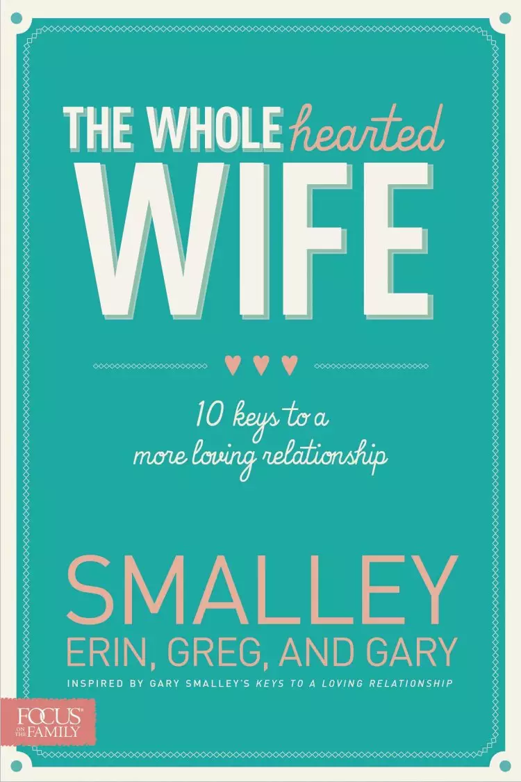 Wholehearted Wife