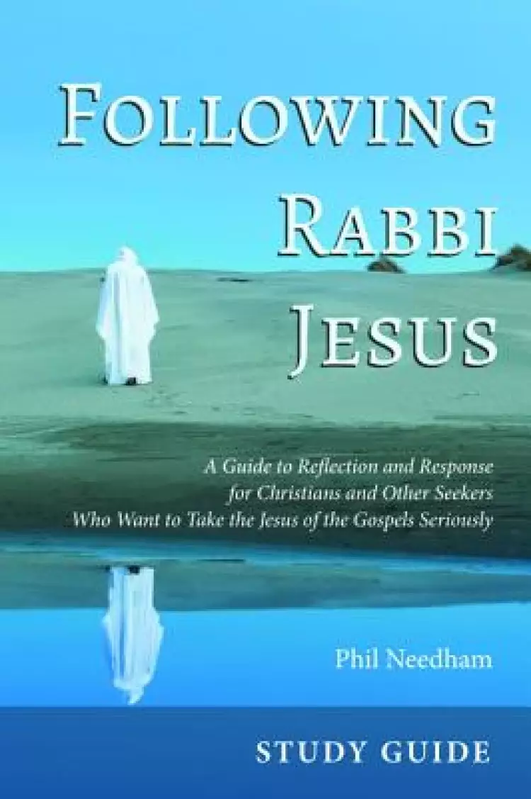 Following Rabbi Jesus, Study Guide