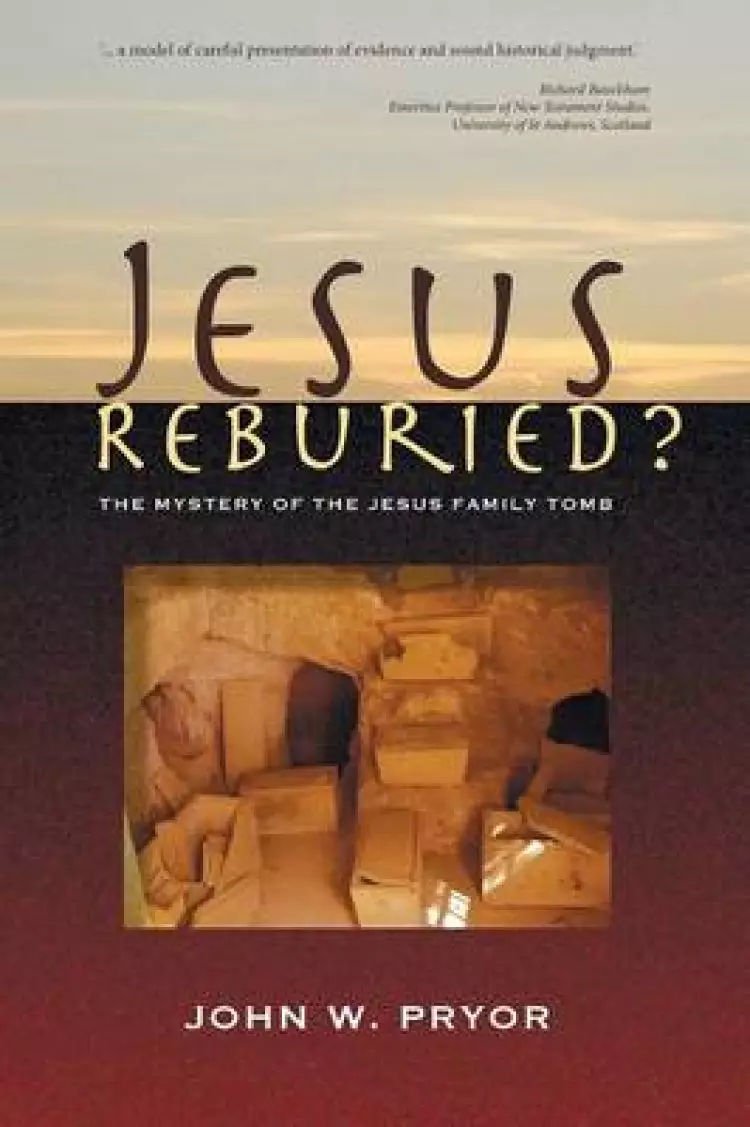 Jesus Reburied?