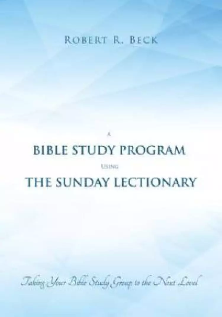 A Bible Study Program Using the Sunday Lectionary