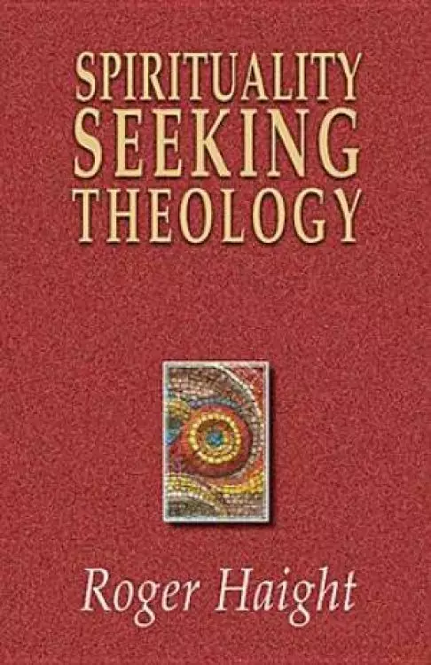Spirituality Seeking Theology