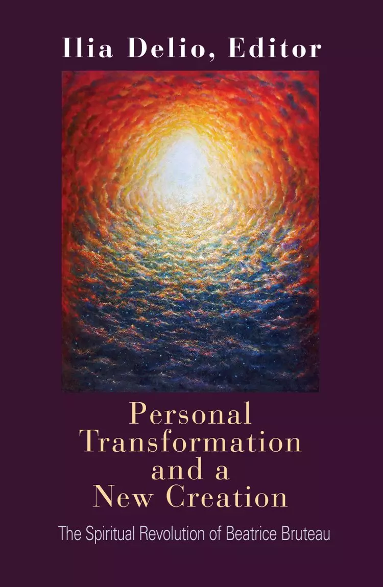 Personal Transformation and a New Creation