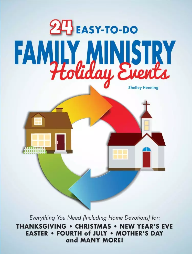 24 Easy-To-Do Family Ministry Holiday Events