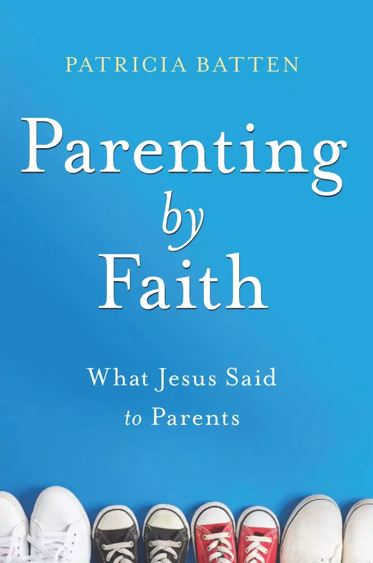 BOOK: Parenting By Faith