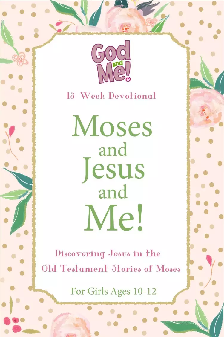 KIDZ: GHG: Moses And Jesus And Me! 10-12