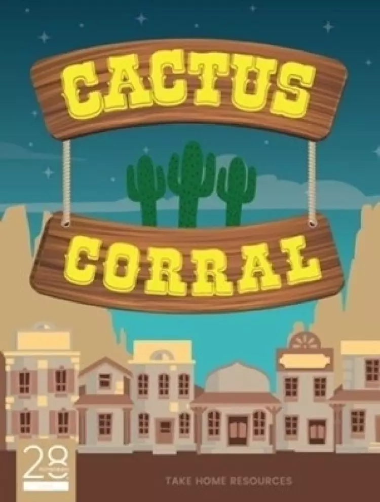 CACTUS CORRAL TAKE-HOME RESOURCES