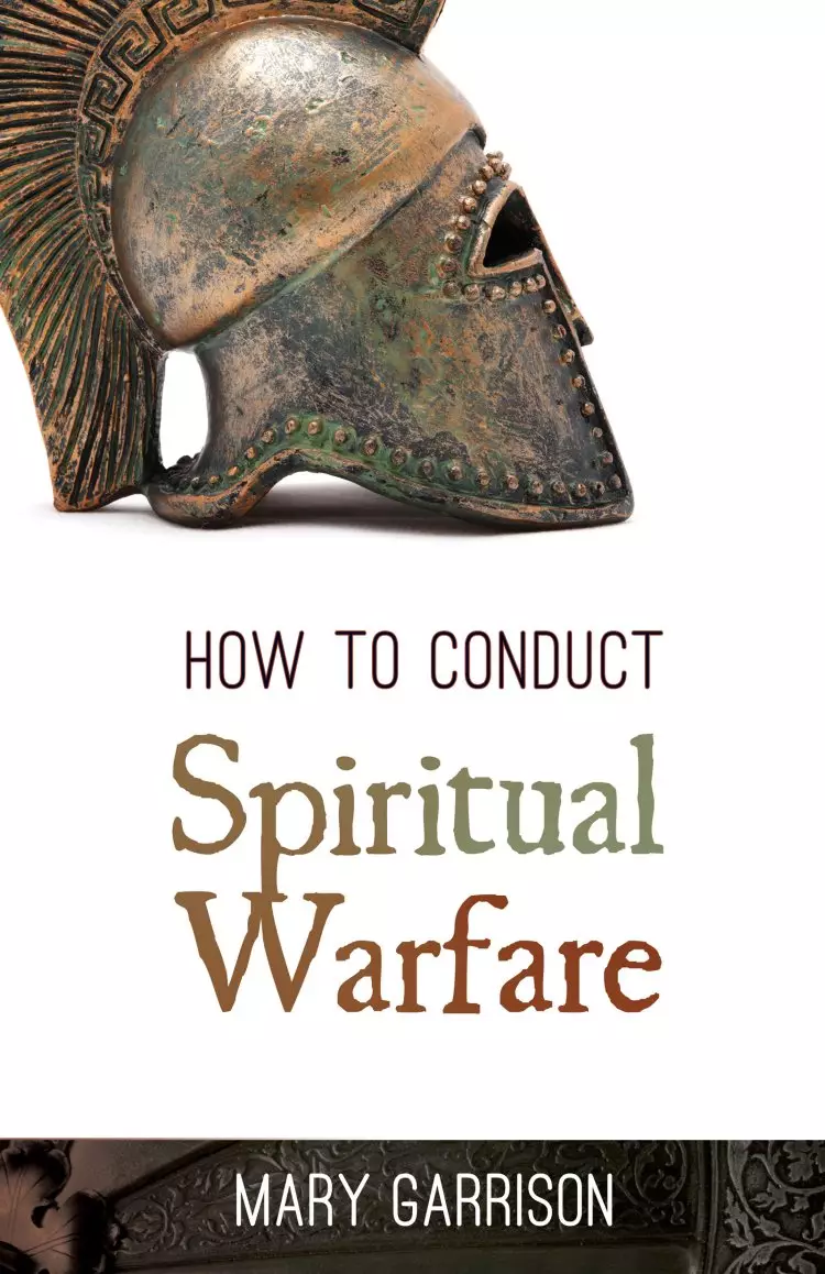 How To Conduct Spiritual Warfare Paperback Book