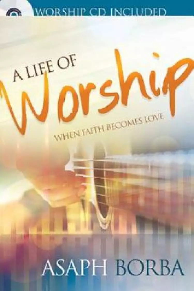 A Life Of Worship Paperback + CD