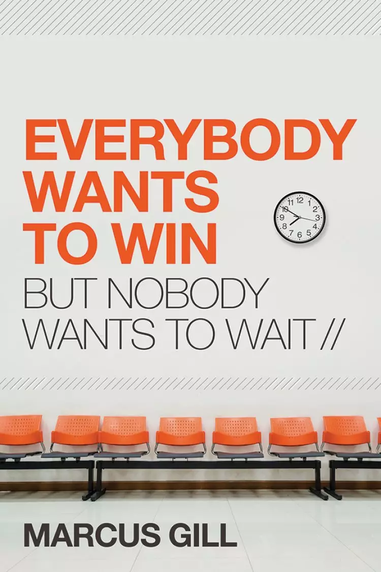 Everybody Wants to Win