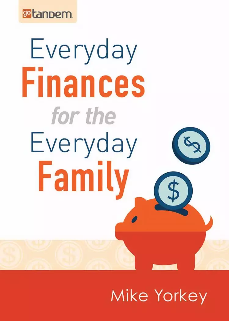 Everyday Finances For The Everyday Family Paperback