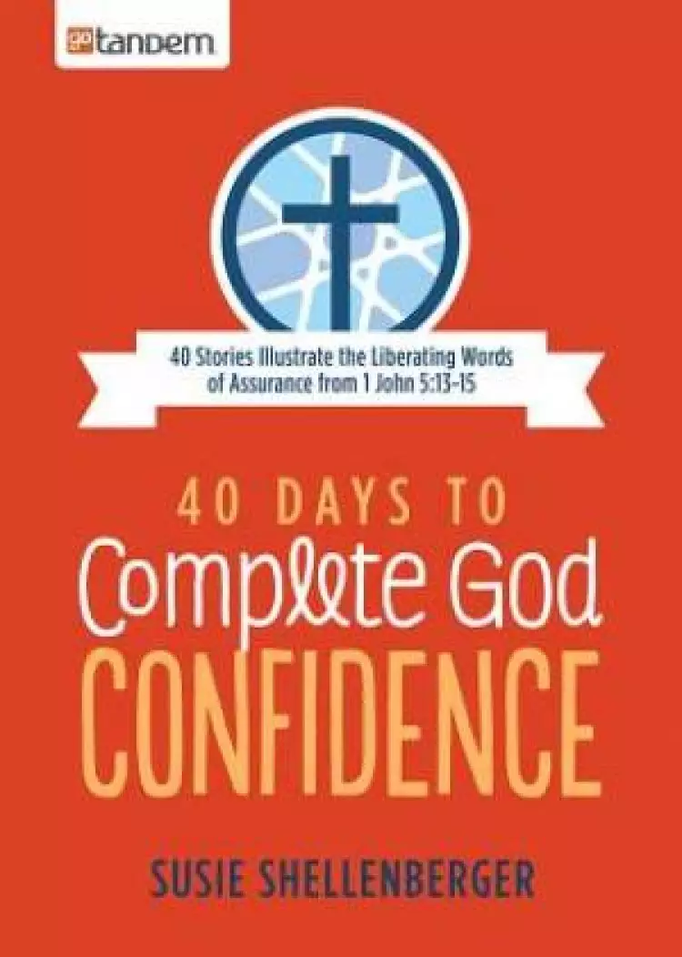 40 Days To Complete God Confidence