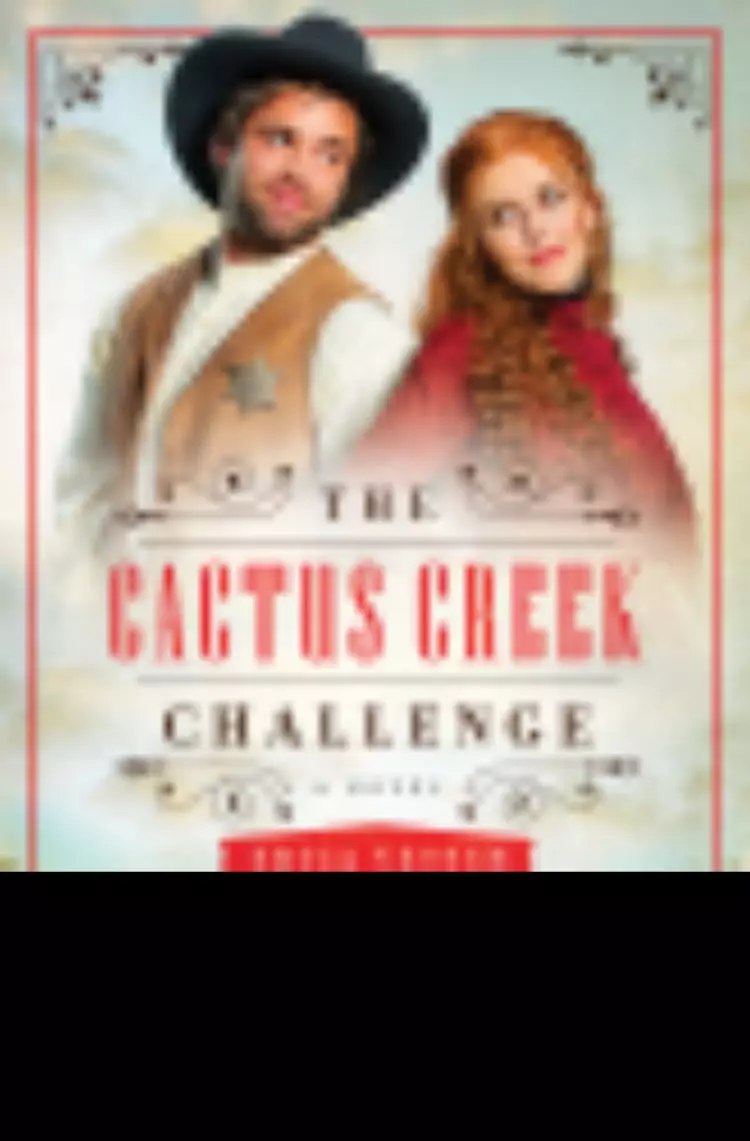 The Cactus Creek Challenge Paperback