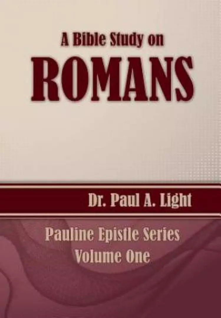 A Bible Study on Romans