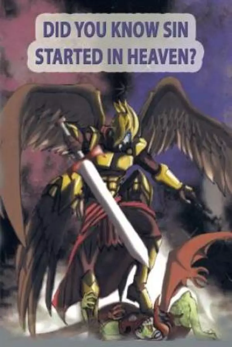 Did You Know Sin Started in Heaven?
