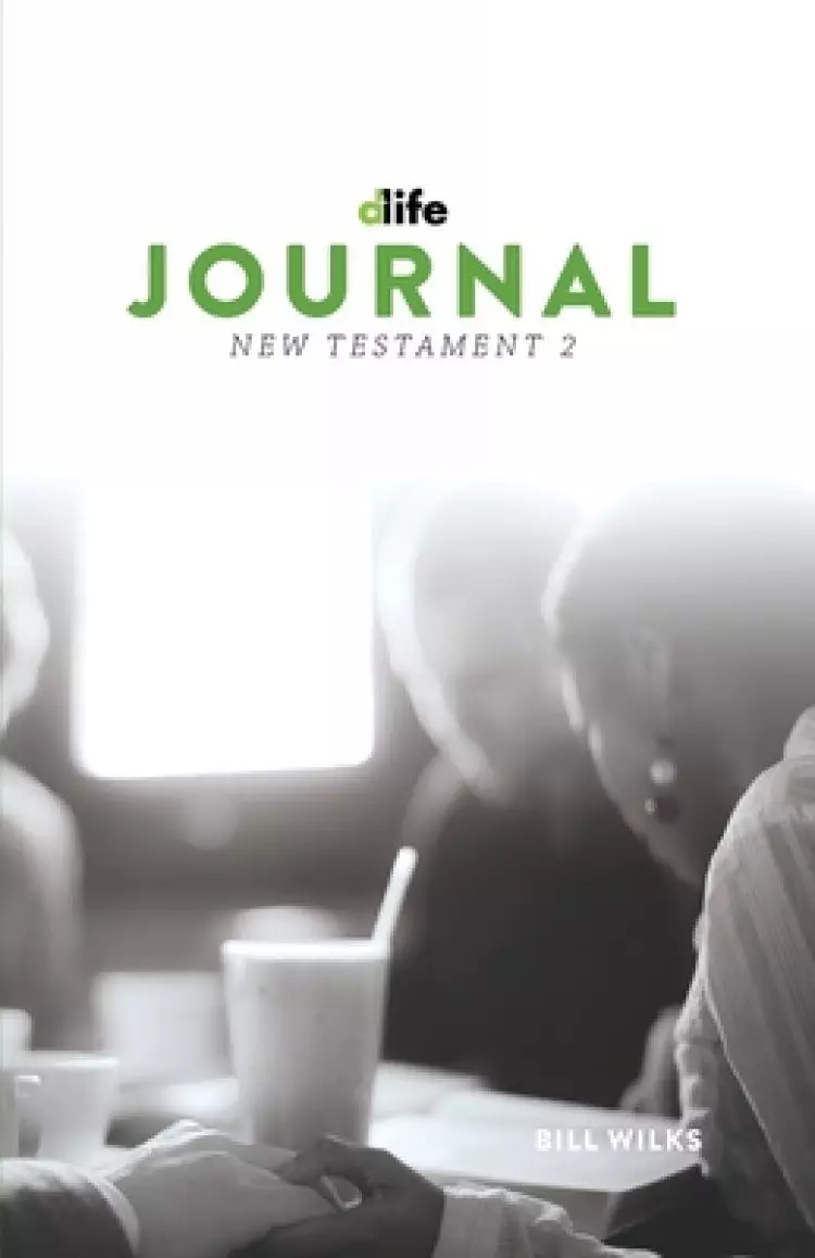 D-Life Journal: New Testament 2