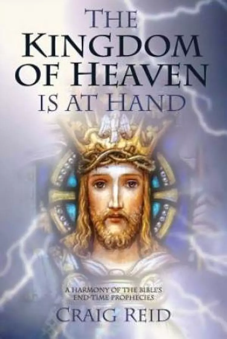 The Kingdom of Heaven Is at Hand