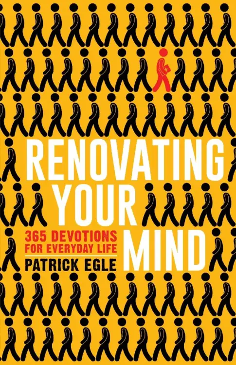 Renovating Your Mind: 365 Devotions for Everyday Life
