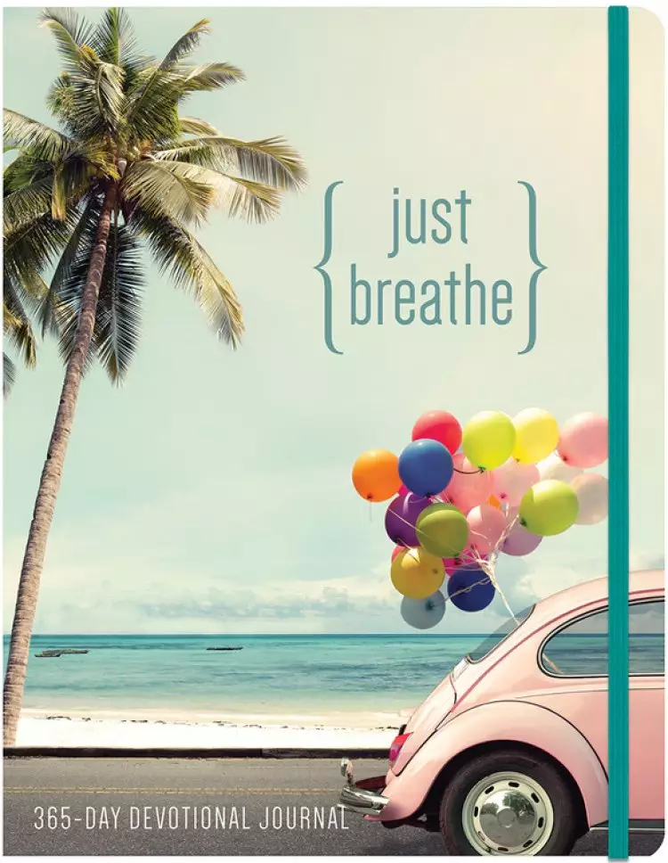 Just Breathe: 365 Devotional Journal