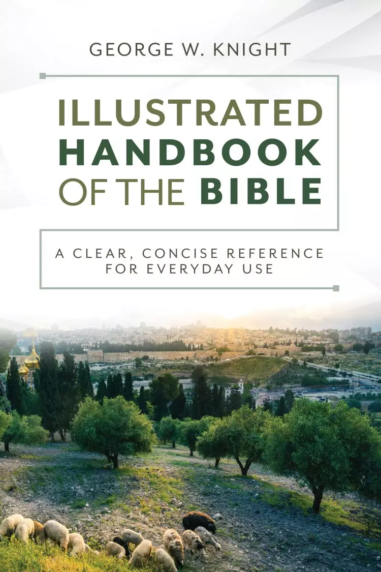 Illustrated Handbook of the Bible