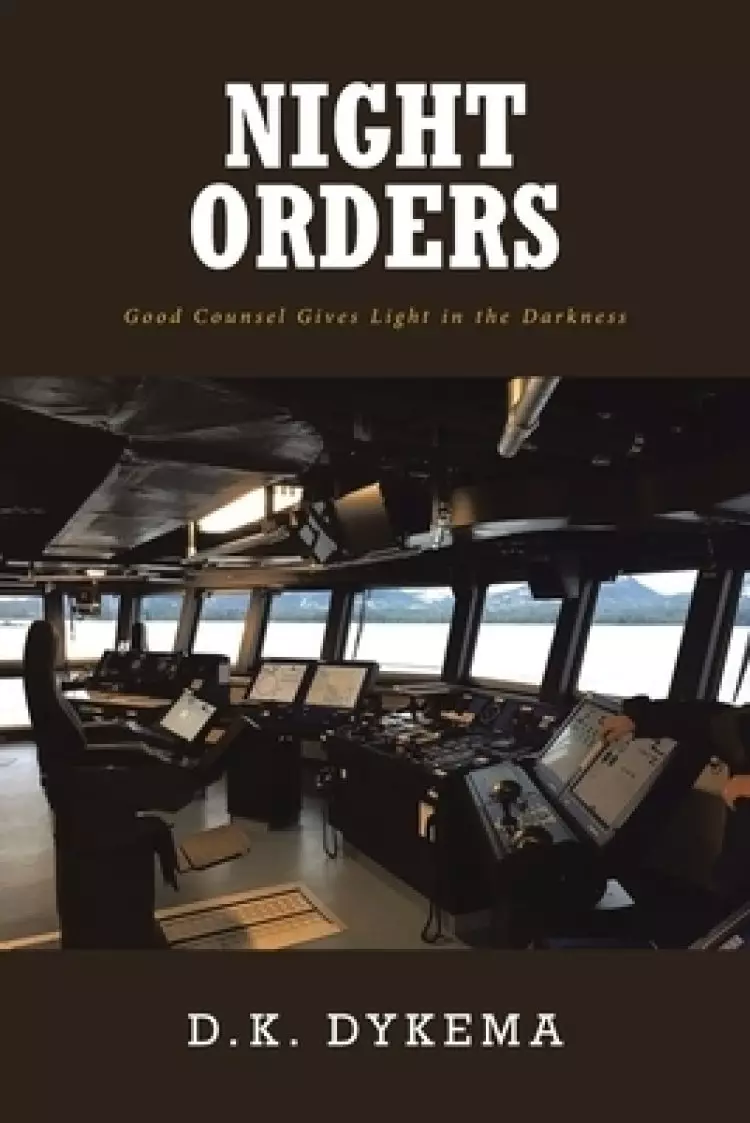 Night Orders: Good Counsel Gives Light in the Darkness