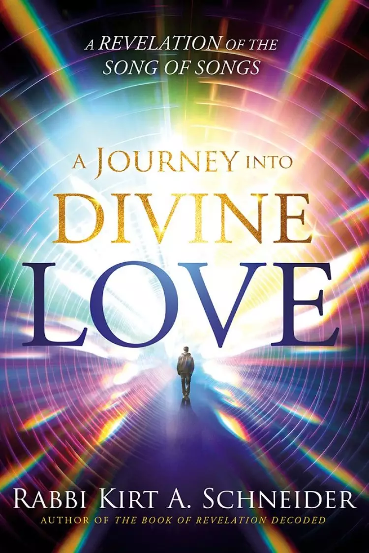 Journey Into Divine Love