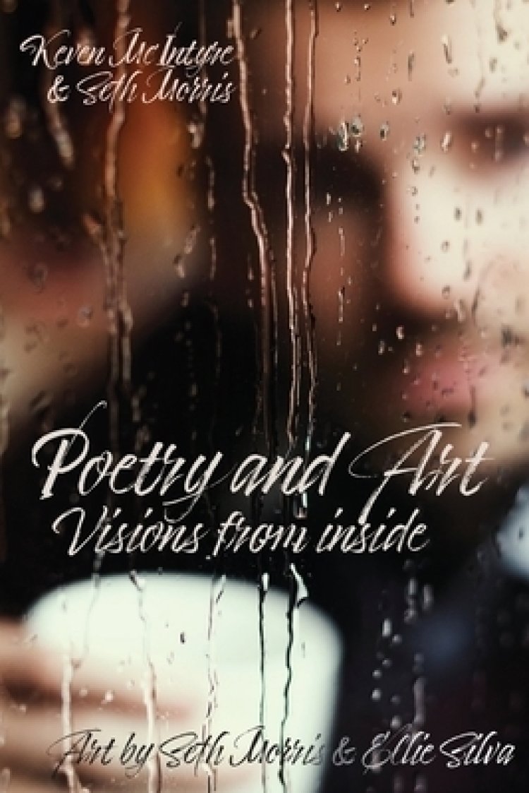 Poetry and Art: Visions From Inside
